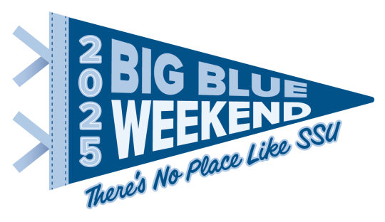 Text 2025 Big Blue Weekend There's No Place Like SSU